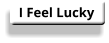 I Feel Lucky