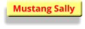 Mustang Sally