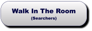 Walk In The Room(Searchers) Walk In The Room(Searchers)