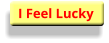 I Feel Lucky