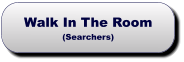 Walk In The Room(Searchers) Walk In The Room(Searchers)