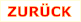 ZURÜCK