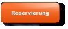 Reservierung